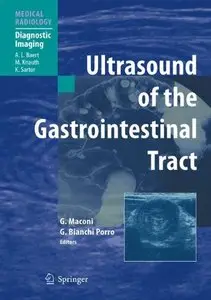 Ultrasound of the Gastrointestinal Tract (Medical Radiology / Diagnostic Imaging) by Giovanni Maconi