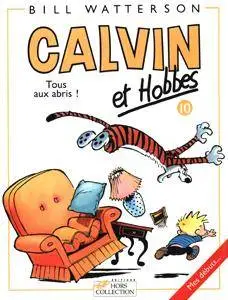 Calvin & Hobbes - 10 - Tous aux abris!