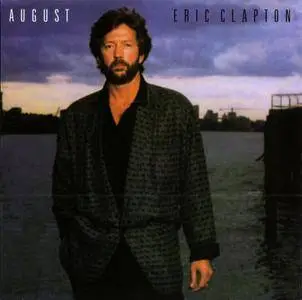 Eric Clapton - August (1986) Re-Up