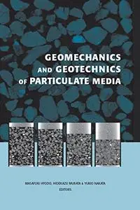 Geomechanics and Geotechnics of Particulate Media (Repost)