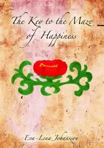 The Key to the Maze of Happiness