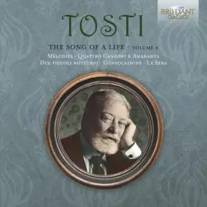 Various Artists - Tosti: The Song of a Life, Vol. 4 (2020)