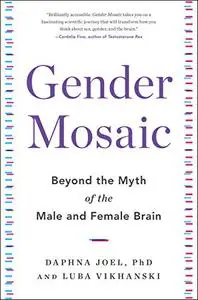 Gender Mosaic: Beyond the myth of the male and female brain