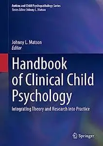 Handbook of Clinical Child Psychology