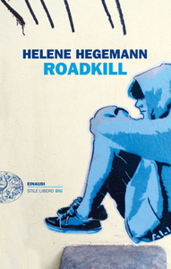 Roadkill - Helene Hegemann