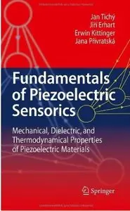 Fundamentals of Piezoelectric Sensorics [Repost]