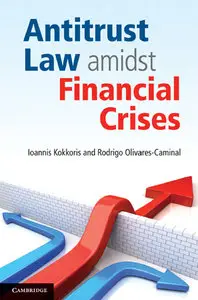Antitrust Law amidst Financial Crises (repost)