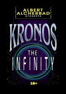 «Kronos: The Infinity. 18» by Albert Alcherbad