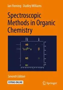 Spectroscopic Methods in Organic Chemistry, Seventh Edition (Repost)