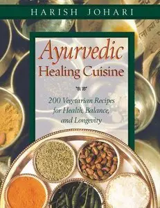 Ayurvedic Healing Cuisine (repost)