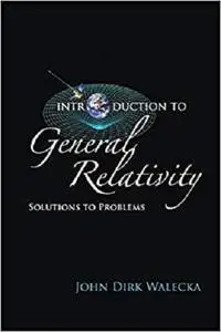 Introduction To General Relativity: Solutions To Problems