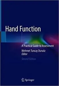 Hand Function: A Practical Guide to Assessment Ed 2