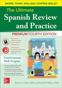 The Ultimate Spanish Review and Practice, 4th Edition