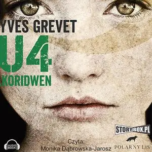 «U4 - Koridwen» by Yves Grevet