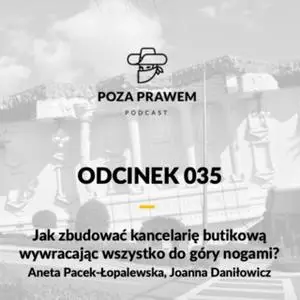 «Jak zbudować kancelarię butikową wywracając wszystko do góry nogami?» by Jerzy Rajkow - Krzywicki,Szymon Kwiatkowski