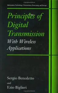 Principles of Digital Transmission: With Wireless Applications (repost)