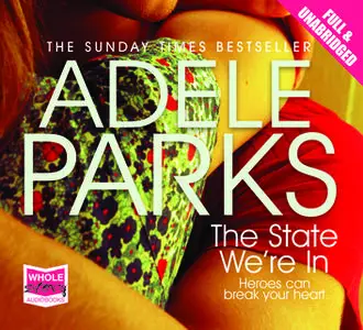 «The State We're In» by Adele Parks