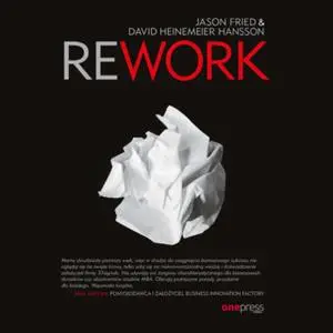 «Rework» by David Heinemeier Hansson,Jason Fried