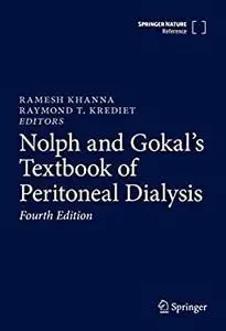 Nolph and Gokal's Textbook of Peritoneal Dialysis (4th Edition)