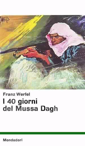 I quaranta giorni del Mussa Dagh Vol.2 - Franz Werfel