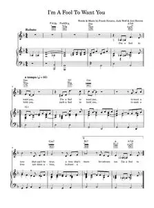 I'm A Fool To Want You - Bob Dylan (Piano-Vocal-Guitar (Piano Accompaniment))