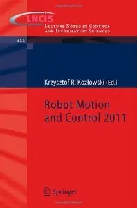 Robot Motion and Control 2011 (repost)
