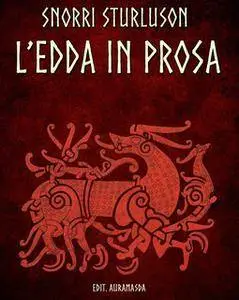 Snorri Sturluson - L'Edda in prosa