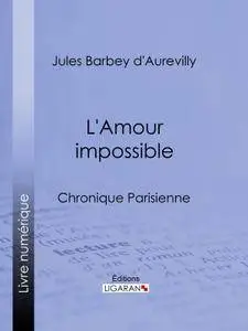 L'Amour impossible