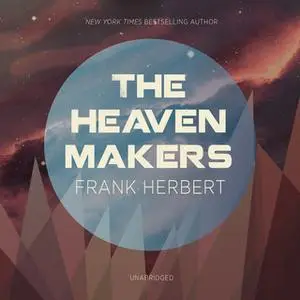 «The Heaven Makers» by Frank Herbert