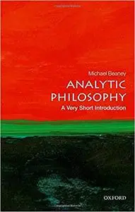 Analytic Philosophy: A Very Short Introduction