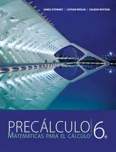 Precalculo: Matematicas Para El Calculo (6ta Edicion)