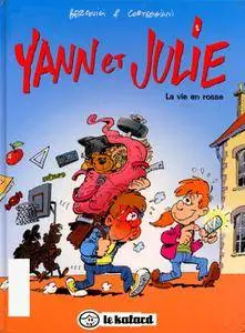 Yann Et Julie - T01 - La Vie En Rosse