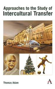 Approaches to the Study of Intercultural Transfer