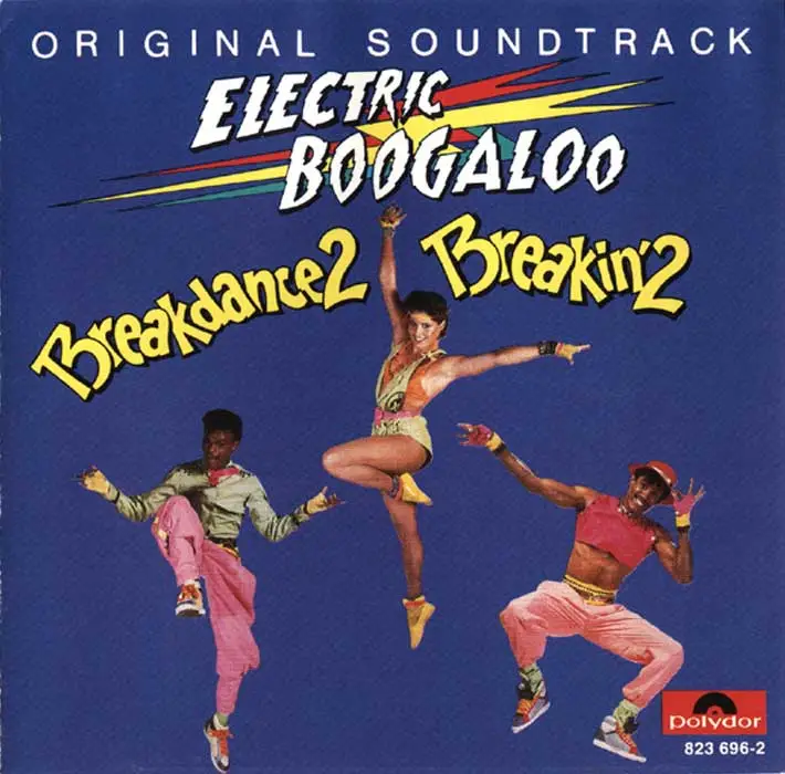 VA - Breakin' 2/Breakdance 2: Electric Boogaloo (Original Soundtrack) ...