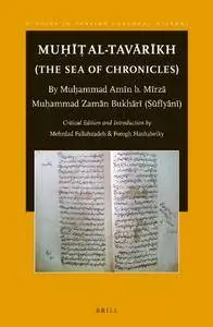 Mu al-Tavrkh (The Sea of Chronicles) (Studies in Persian Cultural History)