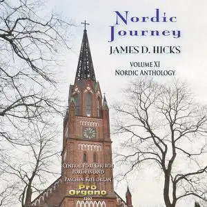 James D. Hicks, Seidi Palonen - Nordic Journey, Vol. 11 Nordic Anthology (2022) [Official Digital Download]
