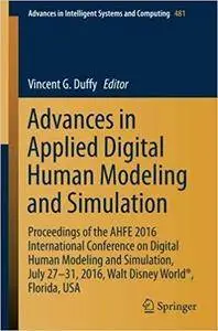 Advances in Applied Digital Human Modeling and Simulation