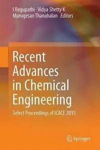 Recent Advances in Chemical Engineering