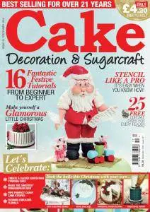 Cake Decoration & Sugarcraft Magazine - December 2016