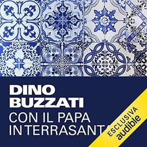 «Con il Papa in Terrasanta» by Dino Buzzati
