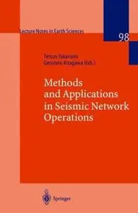 Methods and Applications of Signal Processing in Seismic Network Operations (Repost)