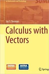 Calculus with Vectors (Repost)