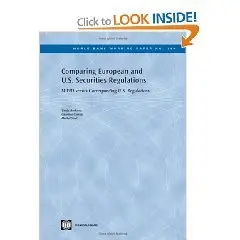 Comparing European and U.S. Securities Regulations: MiFID versus Corresponding U.S. Regulations (World Bank Working Papers)