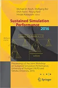 Sustained Simulation Performance 2016 (Repost)