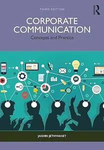 Corporate Communication: Concepts and Practice, 3rd Edition