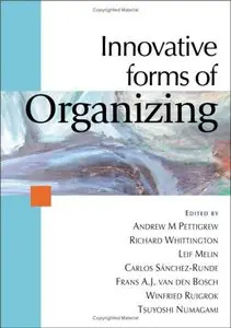 Innovative Forms of Organizing: International Perspectives