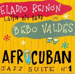 Eladio Reinon con Bebo Valdés - Afro Cuban Jazz Suite n°1   (1999)