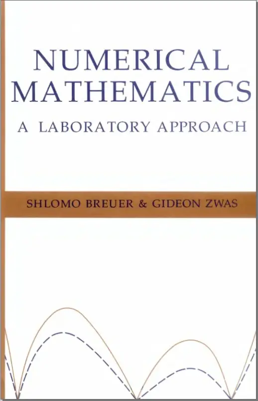 Numerical Mathematics: A Laboratory Approach