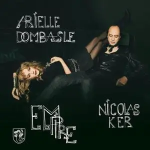 Arielle Dombasle & Nicolas Ker - Empire (2020) [Official Digital Download]