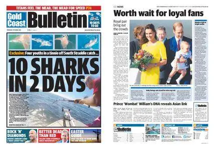 The Gold Coast Bulletin – April 17, 2014